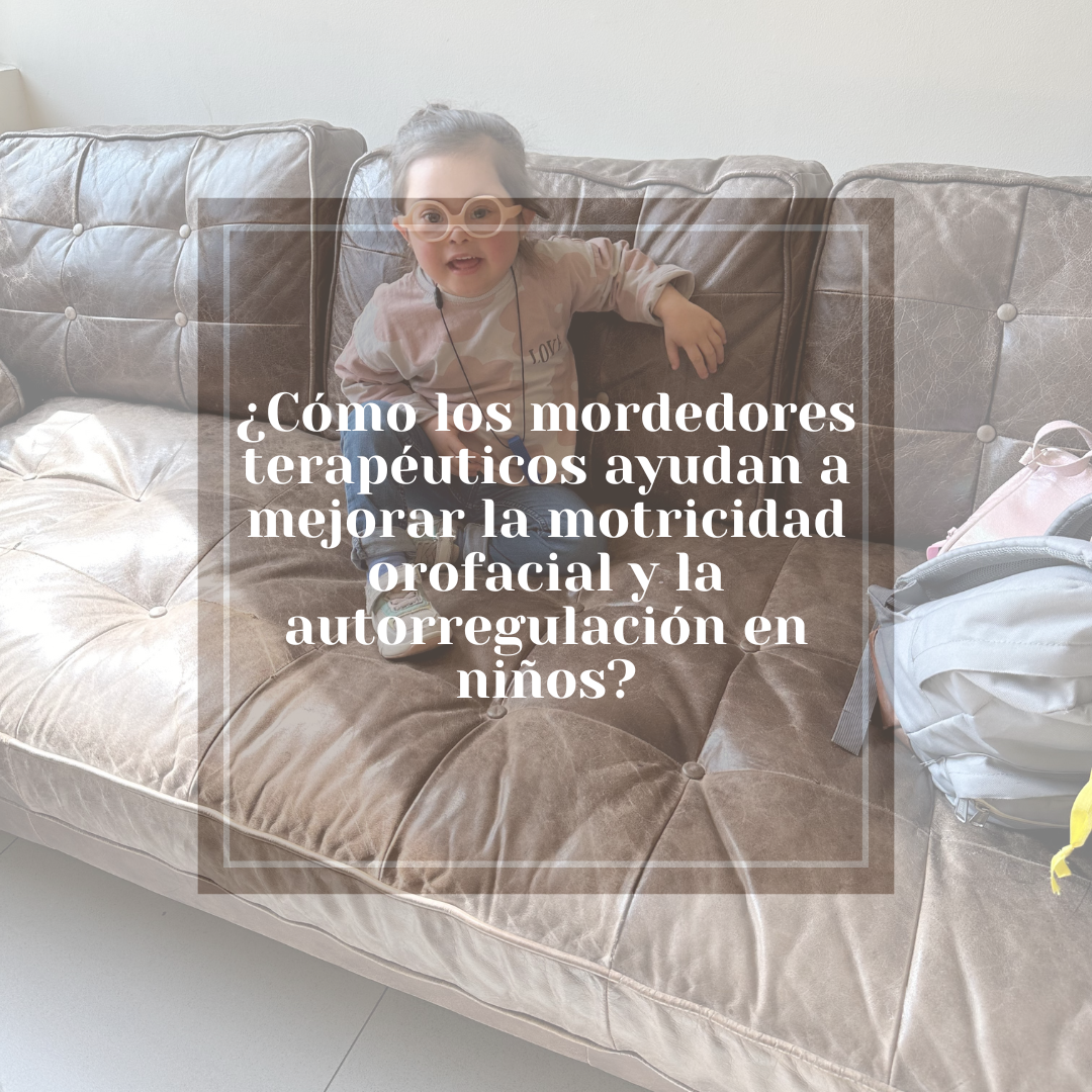 mordedor terapéutico para motricidad orofacial